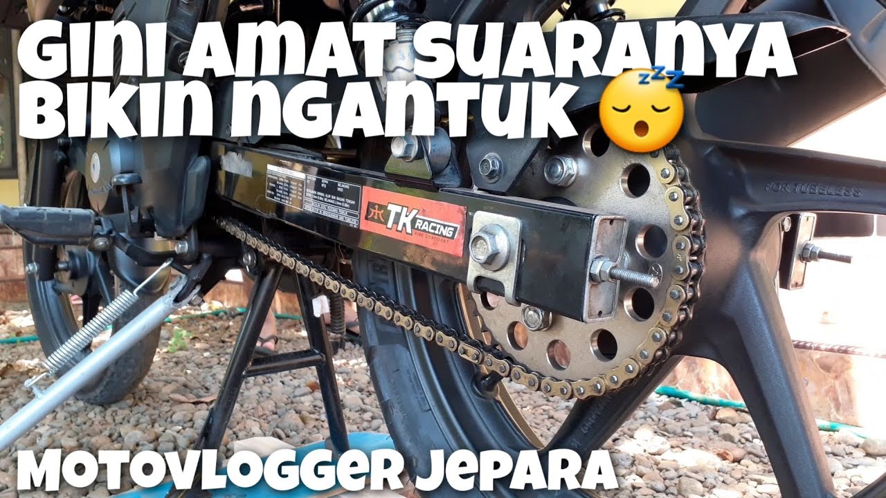 TEST KEBISINGAN GEAR SEAT+RANTAI TK RACING || MOTOVLOG JEPARA ||MAWJPR