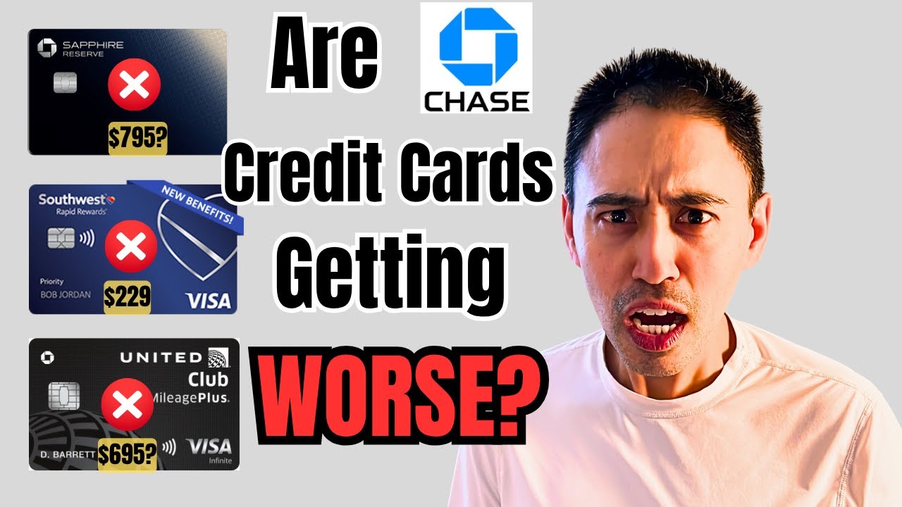 Are Chase Credit Cards Getting WORSE?#chasebank #travelcreditcard #unitedairlines #southwestairlines