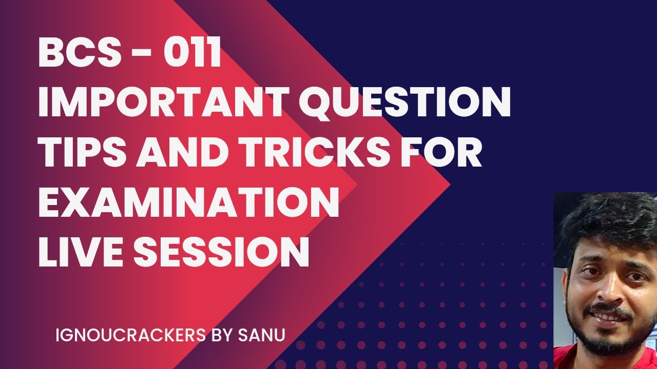 BCS011 Important questions | Tips and Tricks for exam