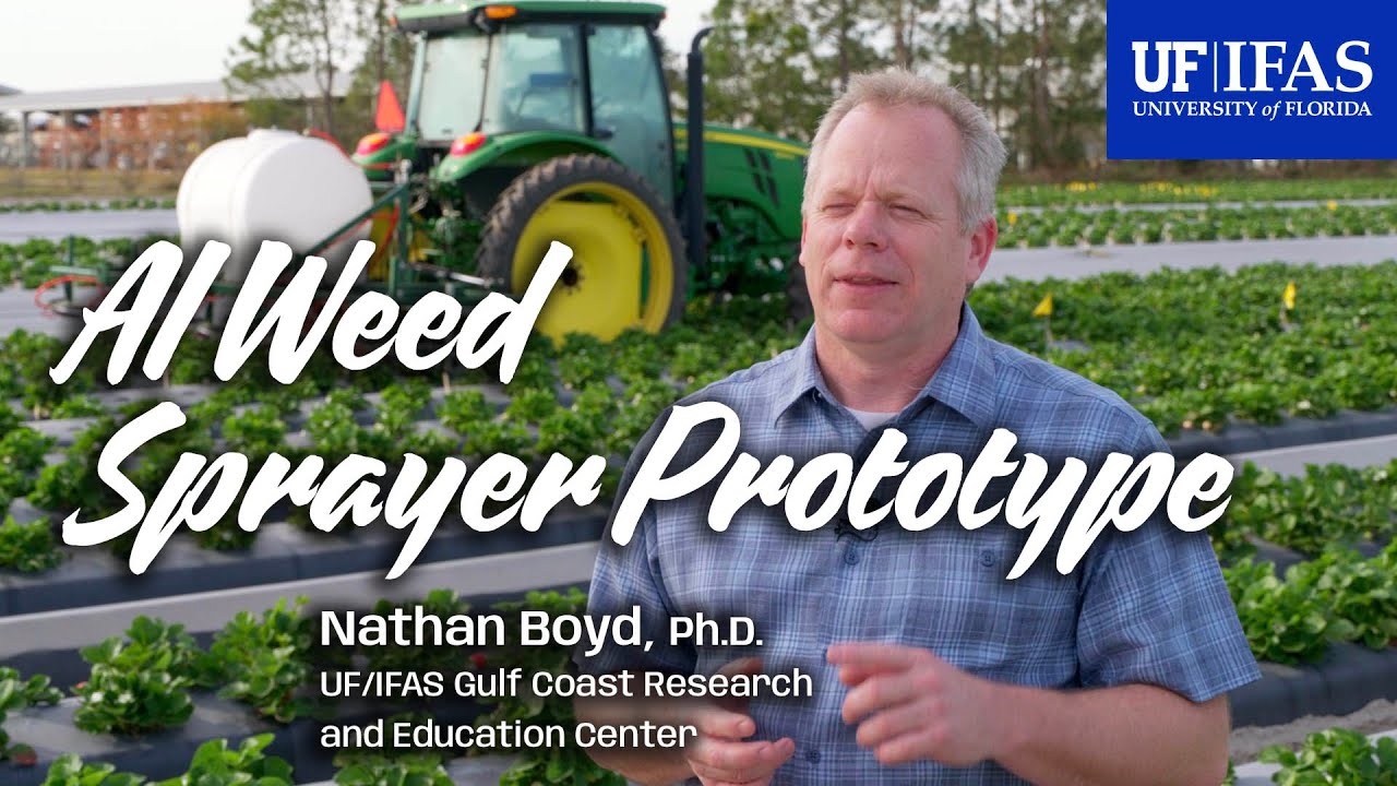 AI Weed Sprayer Prototype | UF/IFAS GCREC