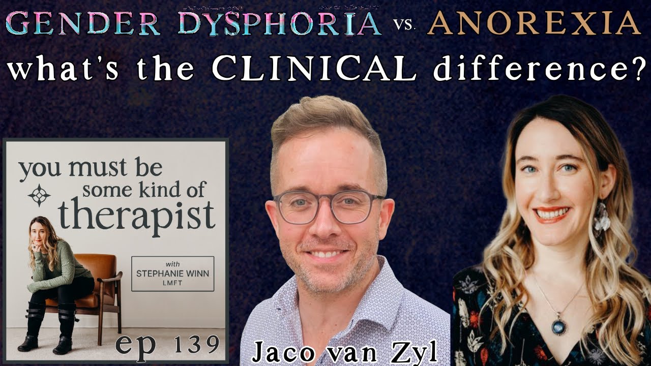 140. Gender Dysphoria as a Mind-Body Problem: A Psychoanalytic Perspective with Jaco van Zyl