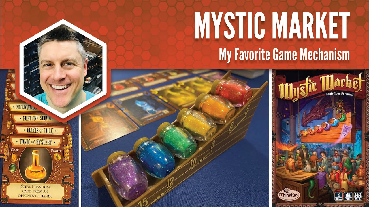 Mystic Market: My Favorite Game Mechanism