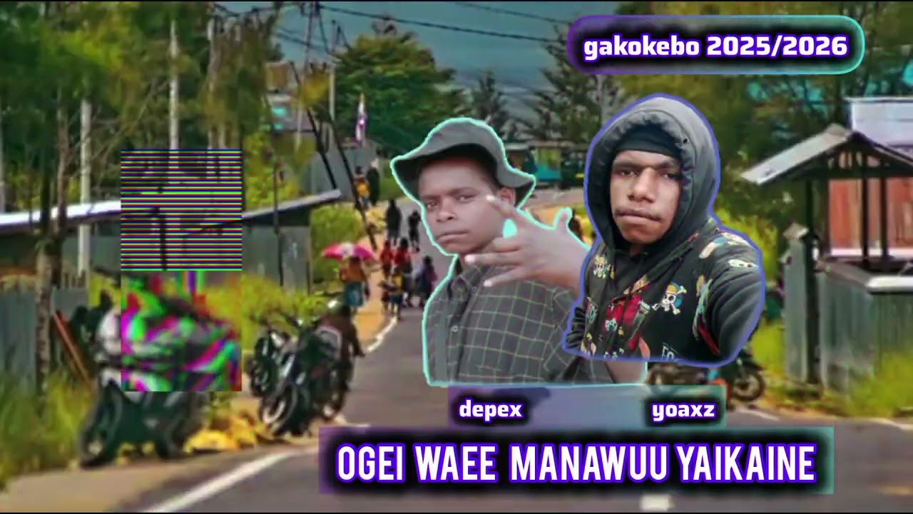🌴ogei manawuu yaikaine kedegapo musik 2026