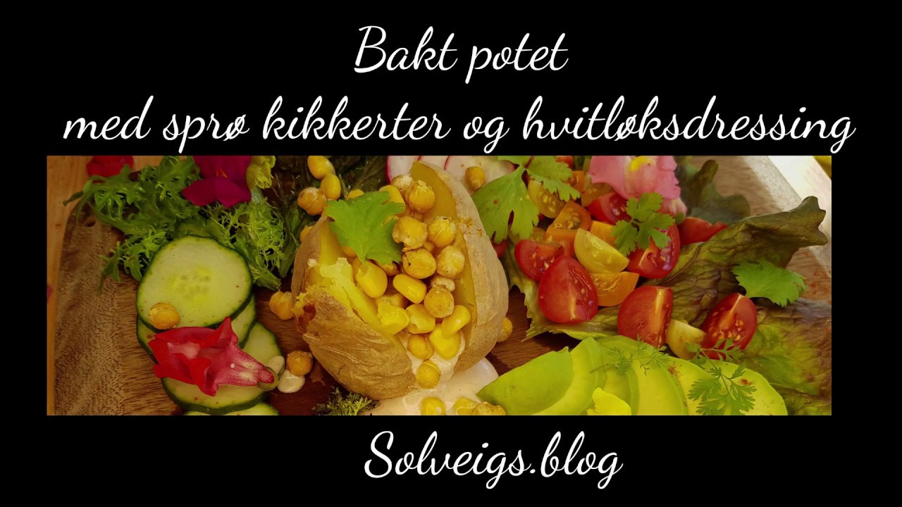Bakt potet med spr&oslash; kikerter og hvitl&oslash;ksdressing
