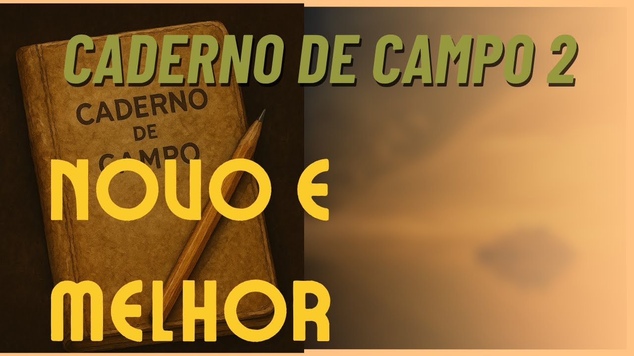 Tutorial 2: Caderno Artesanal de Campo 2