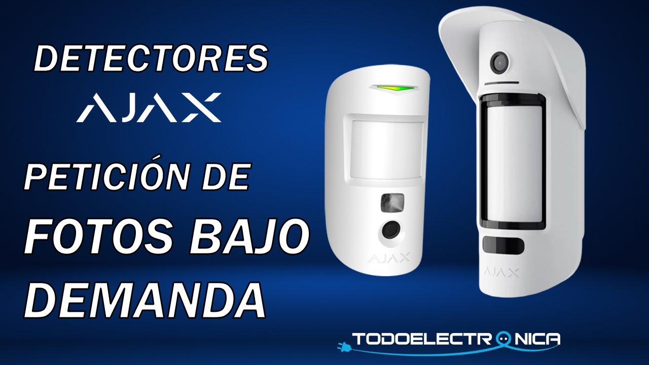 🚨📸 Detectores Alarma Ajax con petición de Fotos Bajo Demanda | Configuración y análisis