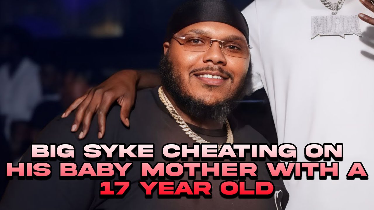 Big SYKE cheating on his baby mother with a 16 year old girl 
