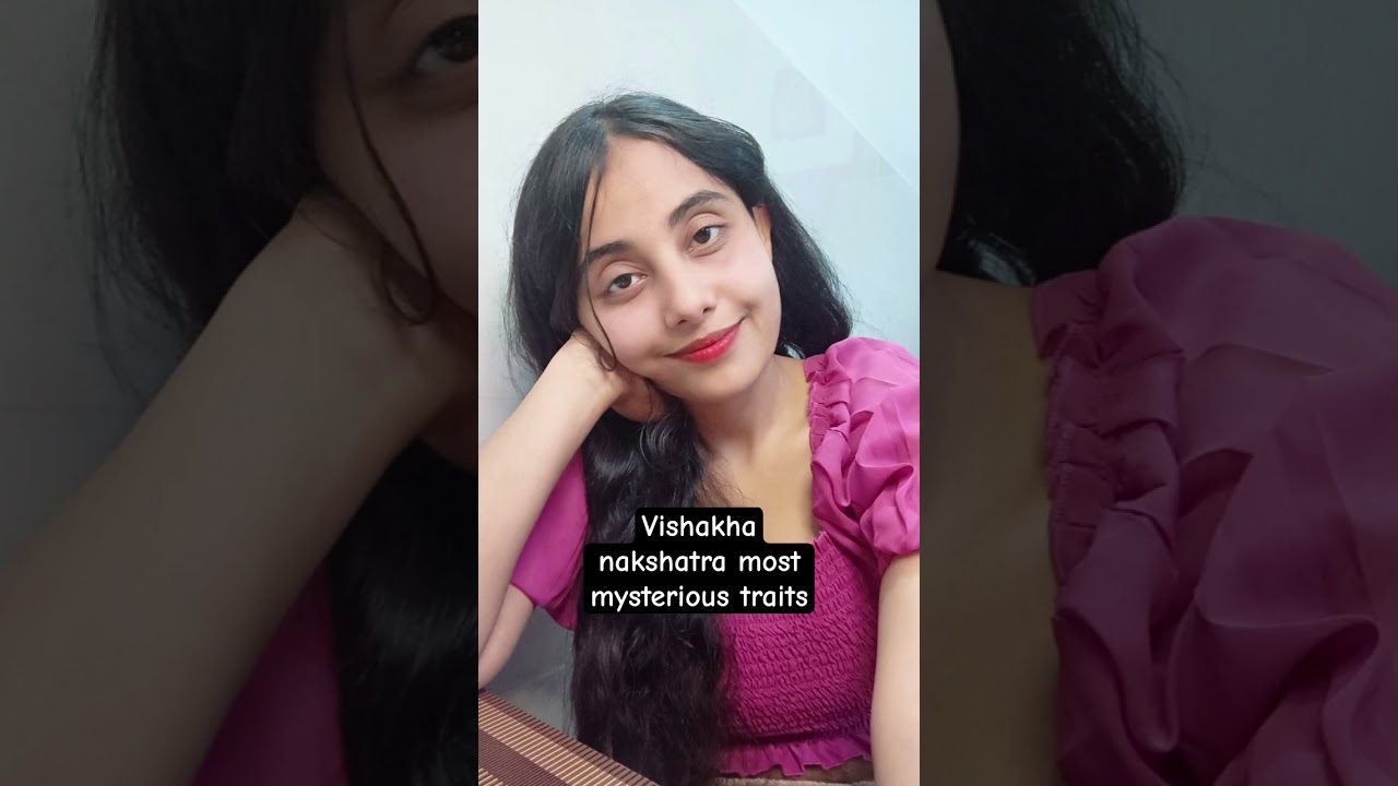 Vishakha nakshatra most mysterious traits
