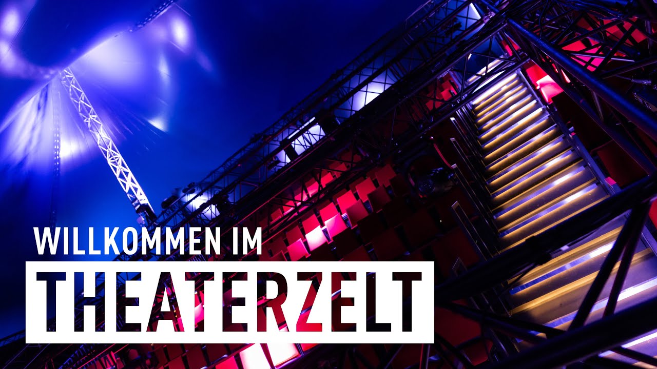 Willkommen im Theaterzelt!