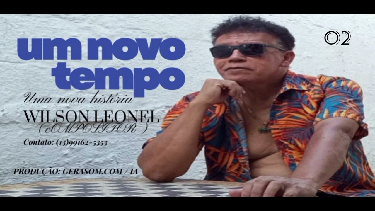 LEONEL & VIOLÃO -  UM NOVO TEMPO  (AUTORAL  / 04 DE MARÇO DE  2026)