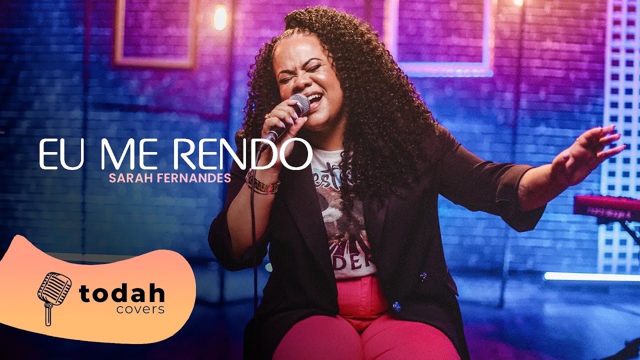 Sarah Fernandes | Eu Me Rendo [Cover Renascer Preise]