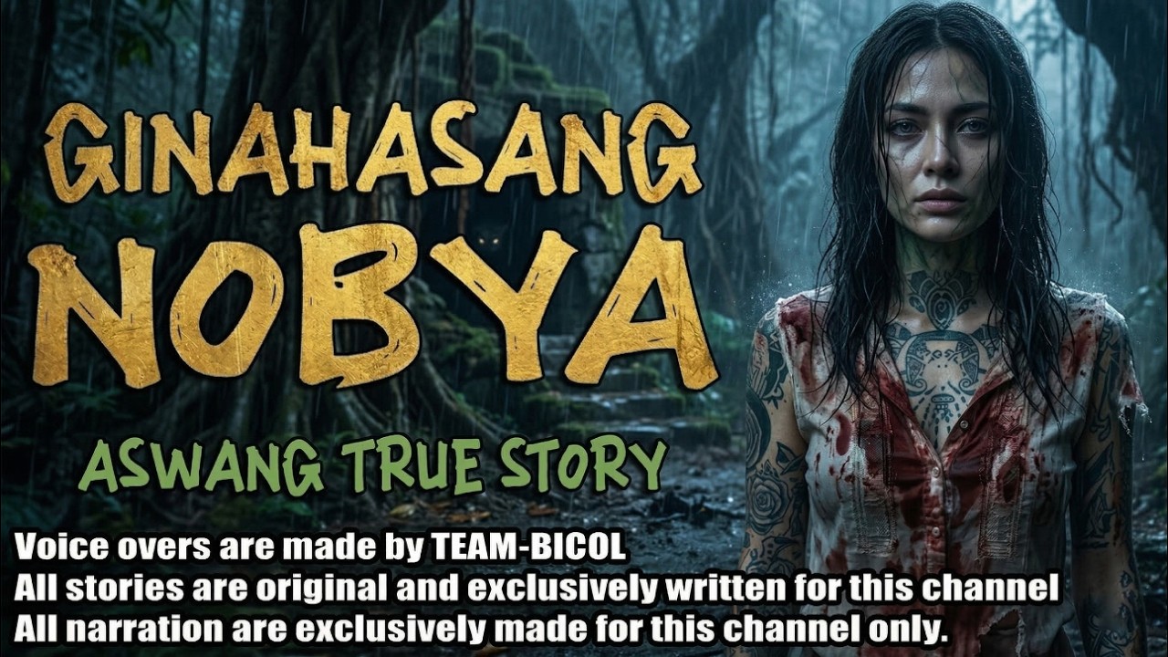 GINAHASANG NOBYA | Kwentong Aswang | True Story