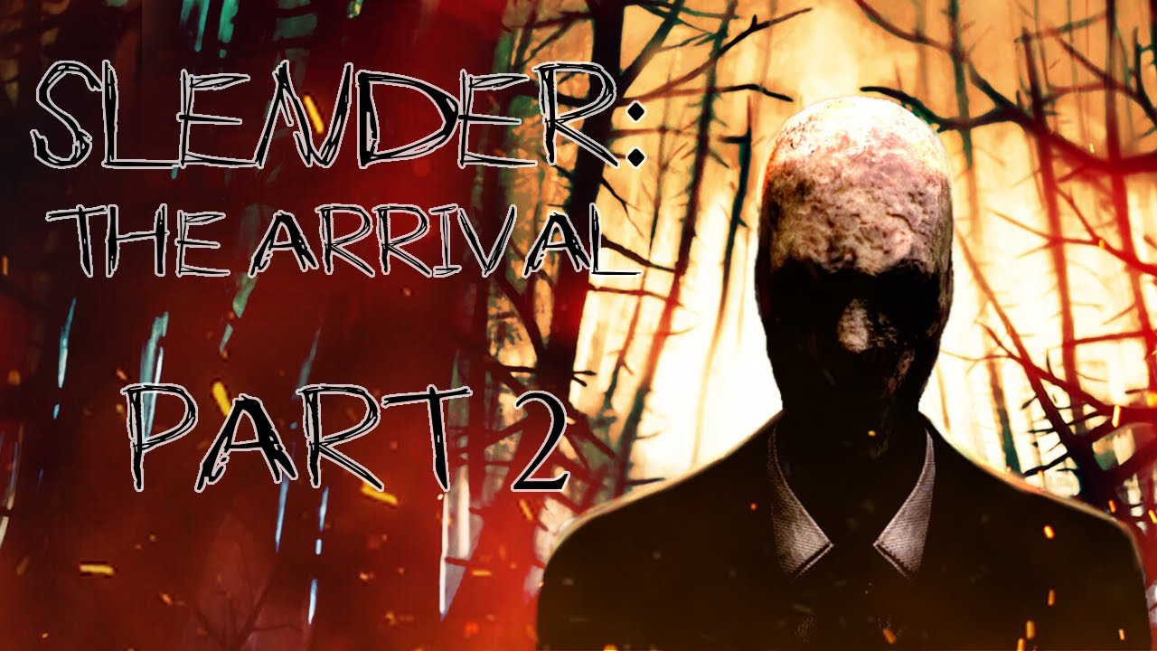 Finale | Slender: The Arrival