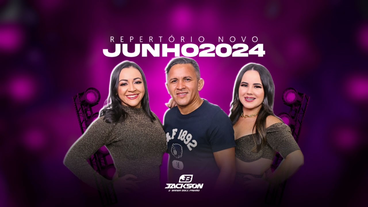 JACKSON E BANDA DOCE PAIXÃO - OFICIAL JUNHO 2024