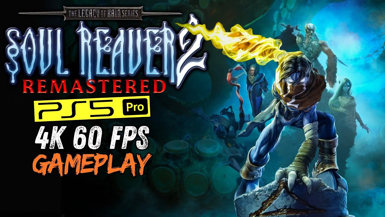 Legacy of Kain Soul Reaver 2 Remastered PS5 Pro 4K 60 FPS Gameplay