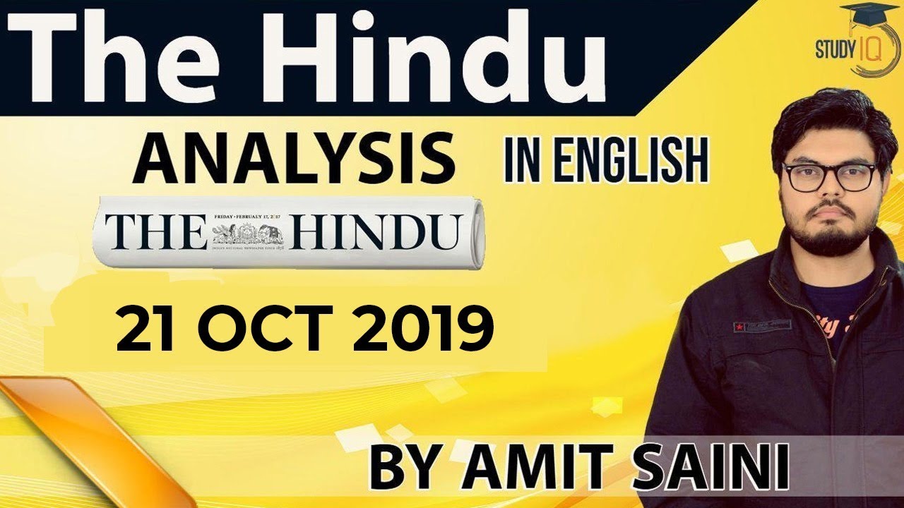 English 21 October 2019 - The Hindu Editorial News Paper Analysis [UPSC/SSC/IBPS] Current Affairs