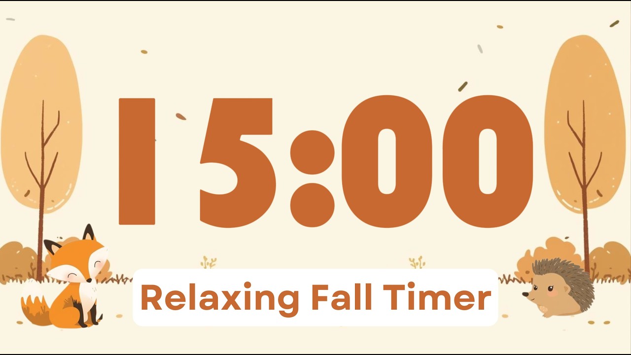 Chill 15 Minute Fall Timer with Music | Cozy Autumn Vibes 🍁