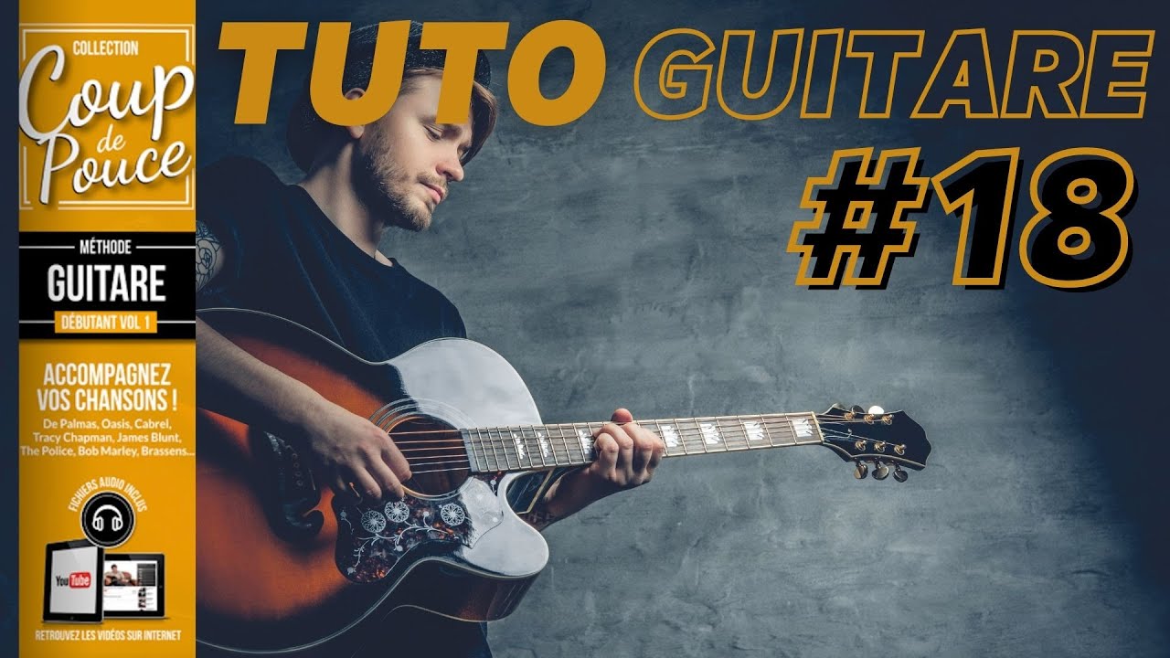 APPRENDRE LA GUITARE ACOUSTIQUE #18 - Foule sentimentale - Alain Souchon