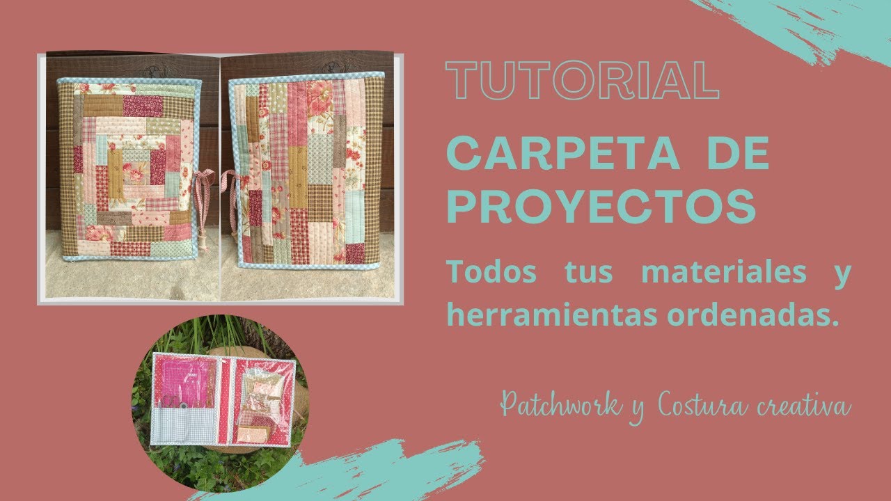 Carpeta para proyectos. Tutorial paso a paso. Con medidas. patchwork y costura creativa.