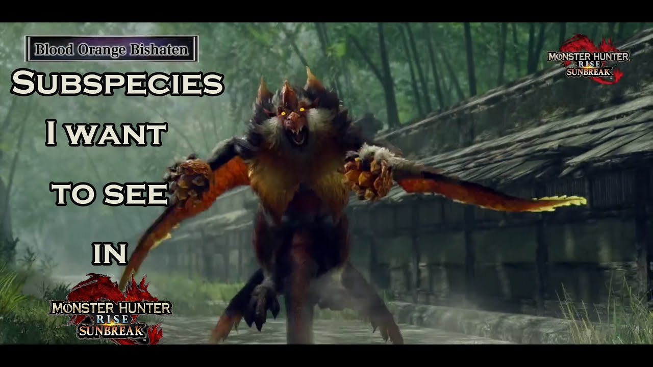 Subspecies I want to see in Monster Hunter Rise: Sunbreak!