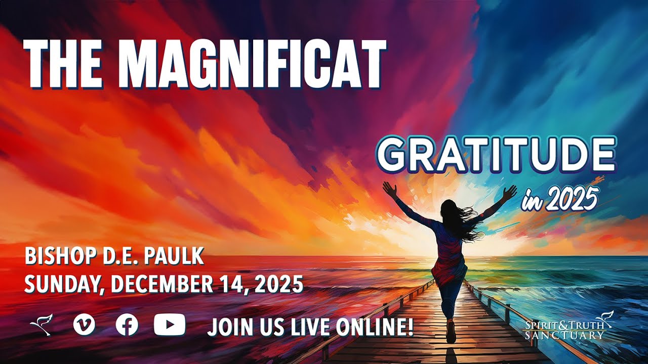 The Magnificat | Bishop D.E. Paulk