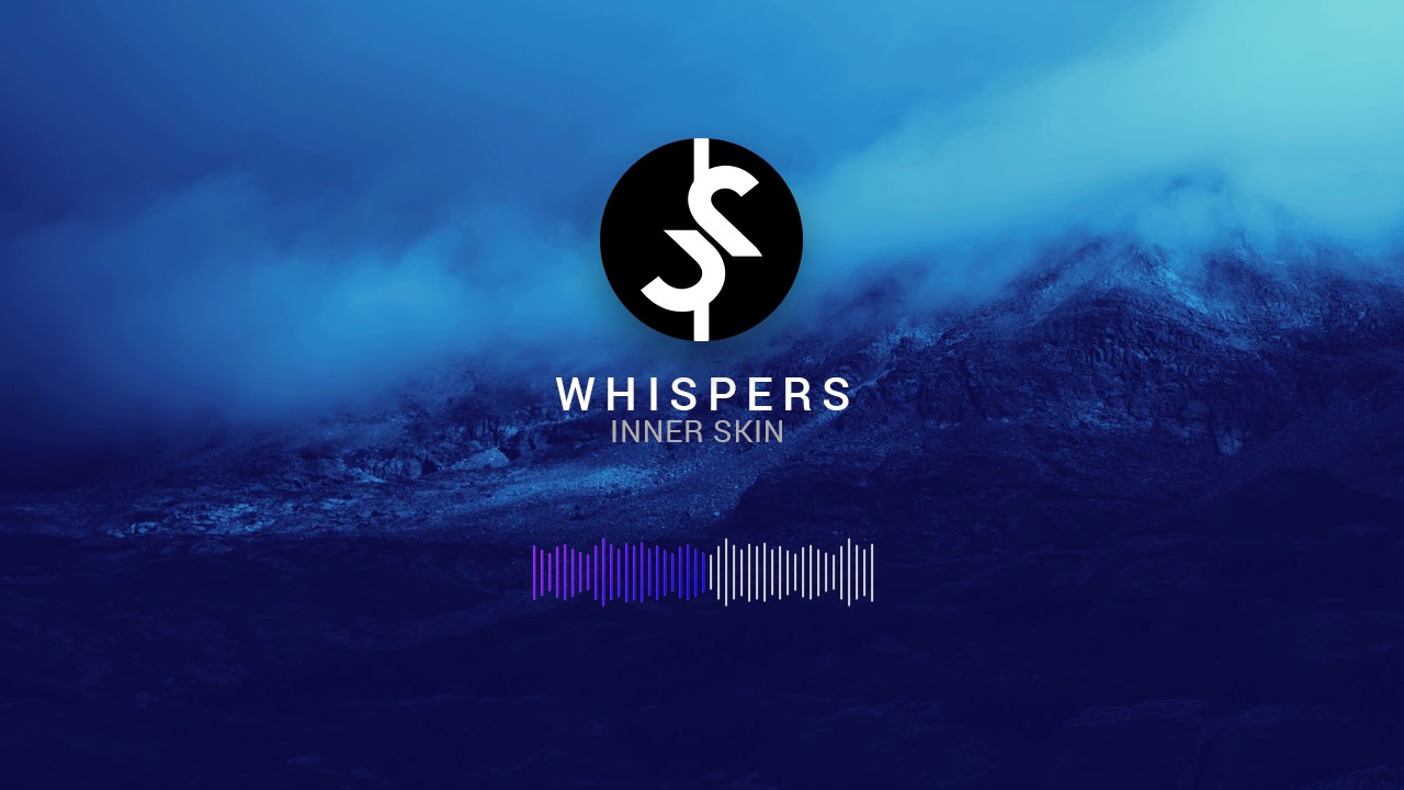 Inner Skin - Whispers