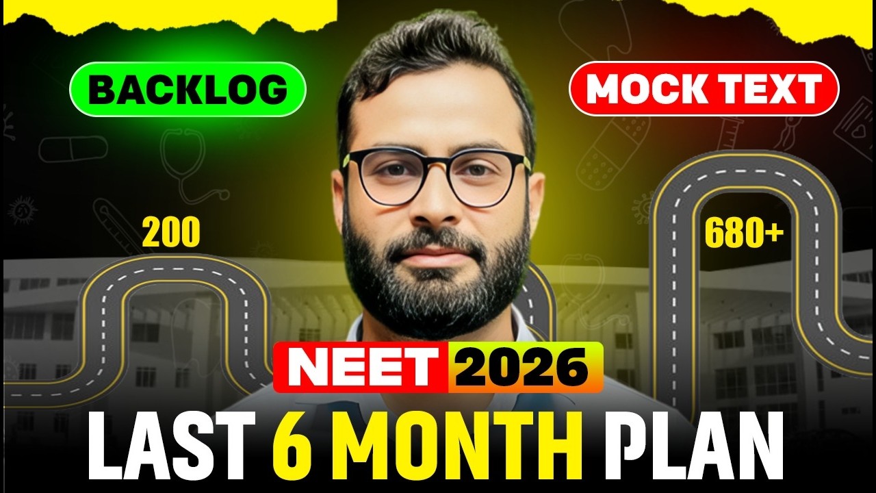 🔥6 Months Strategy To Crack NEET 2026 | Complete Roadmap To 680+ Marks | PW Vidyapeeth NEET