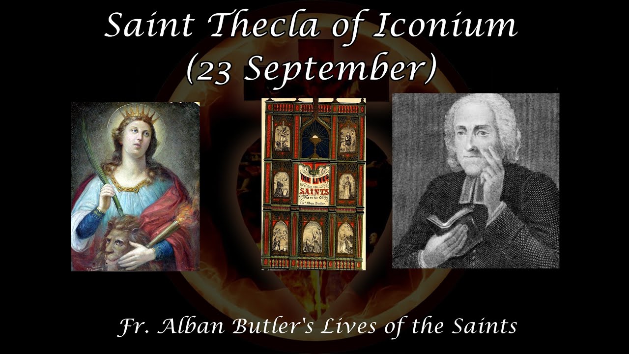Saint Thecla of Iconium (23 September): Butler's Lives of the Saints