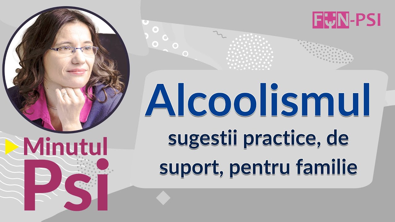 Alcoolismul: sugestii practice, de suport, pentru familie - Minutul Psi