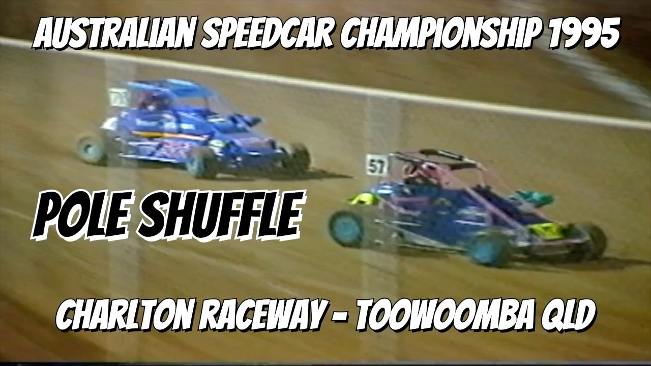 Australian Speedcar Championship 1995   Pole Shuffle   Charlton Raceway   Toowoomba QLD