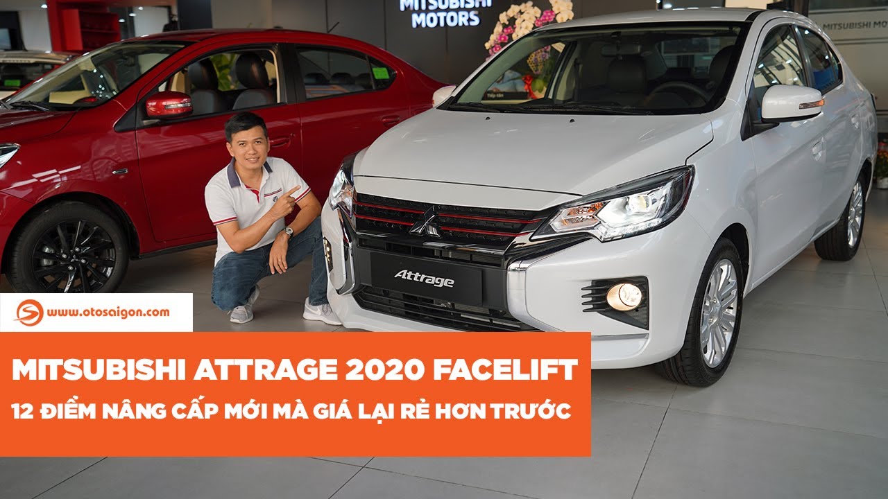 Đ&aacute;nh gi&aacute; nhanh Misubishi Attrage 2020 facelift | Otosaigon