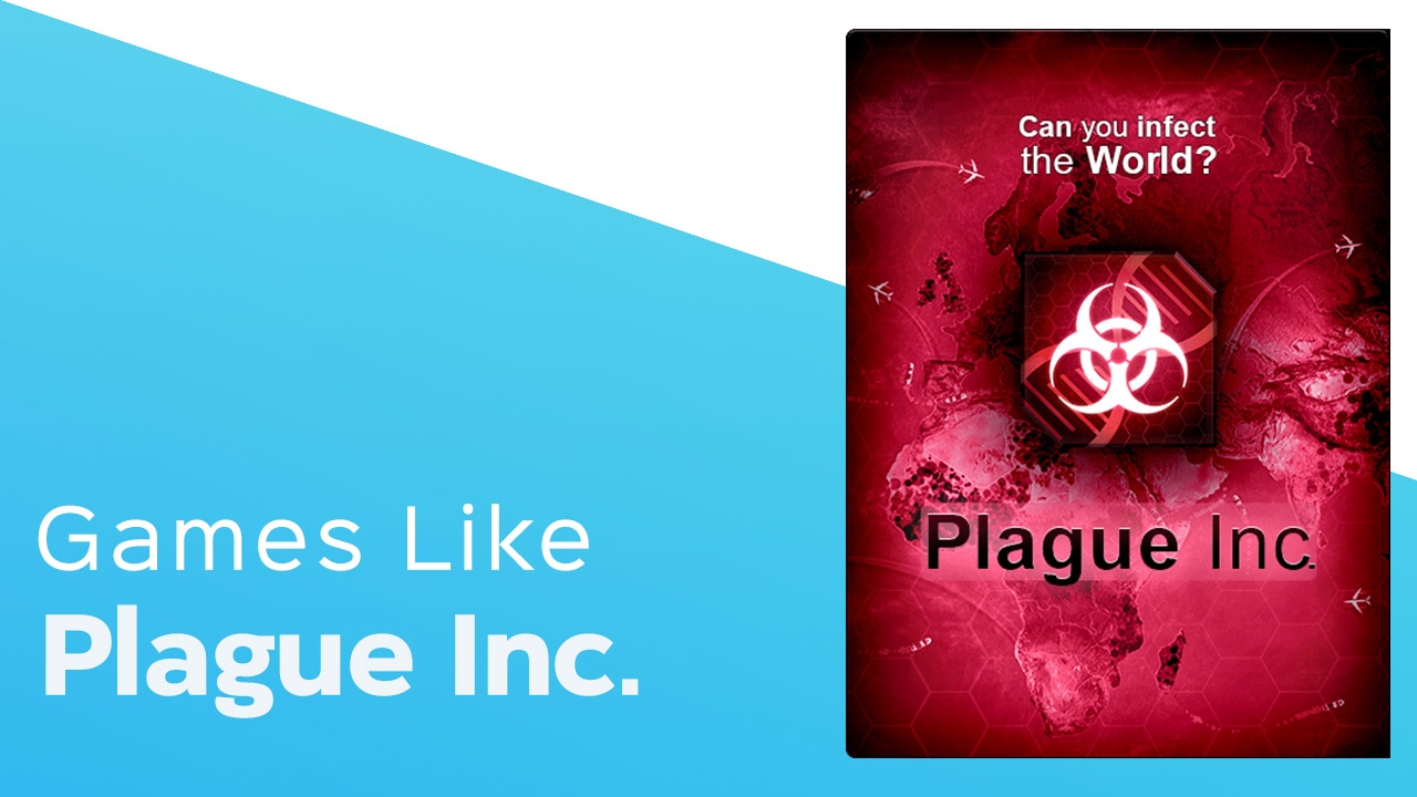 4 Games like Plague Inc. - itcher playlist