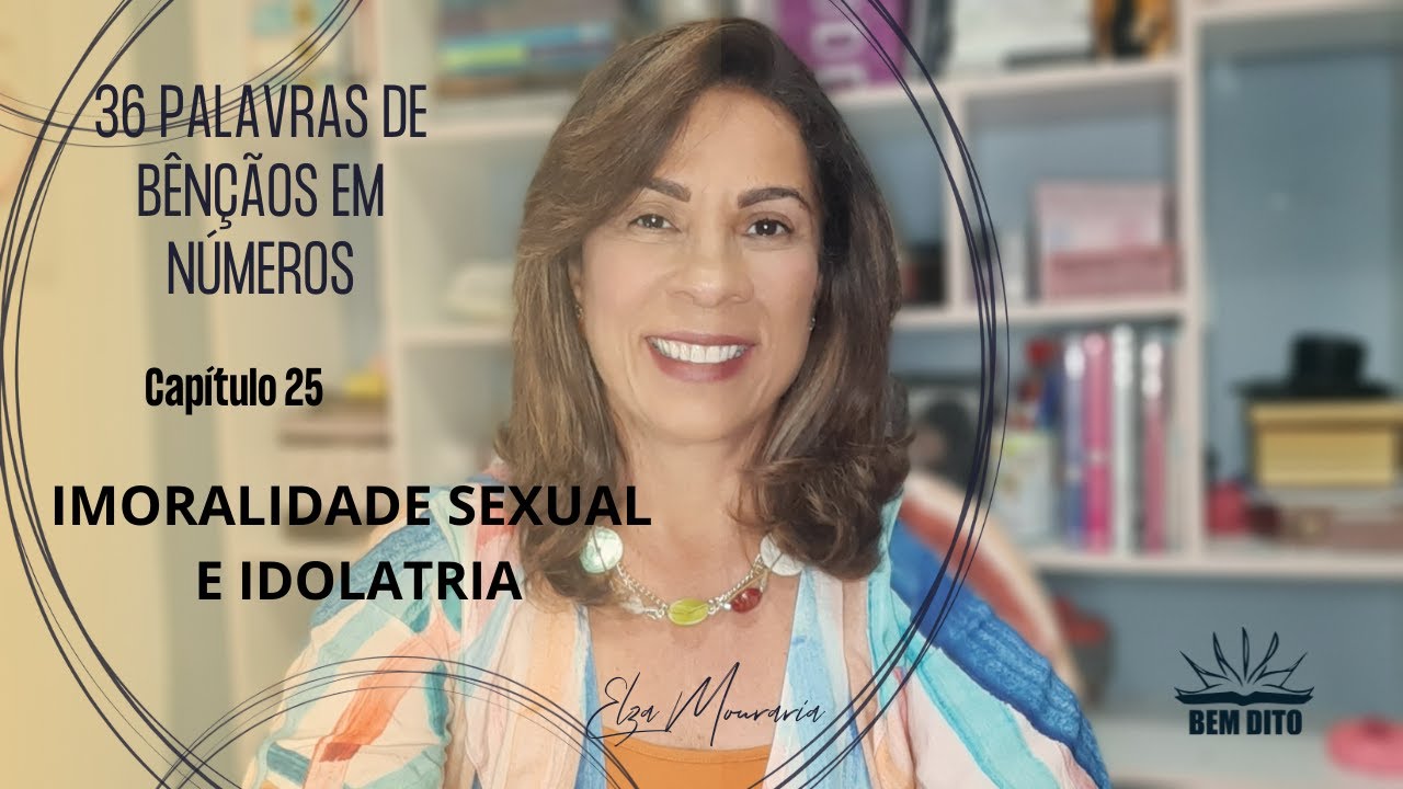 NÚMEROS 25 - IMORALIDADE SEXUAL E IDOLATRIA  ##números #antigotestamento #povodeisrael #moises