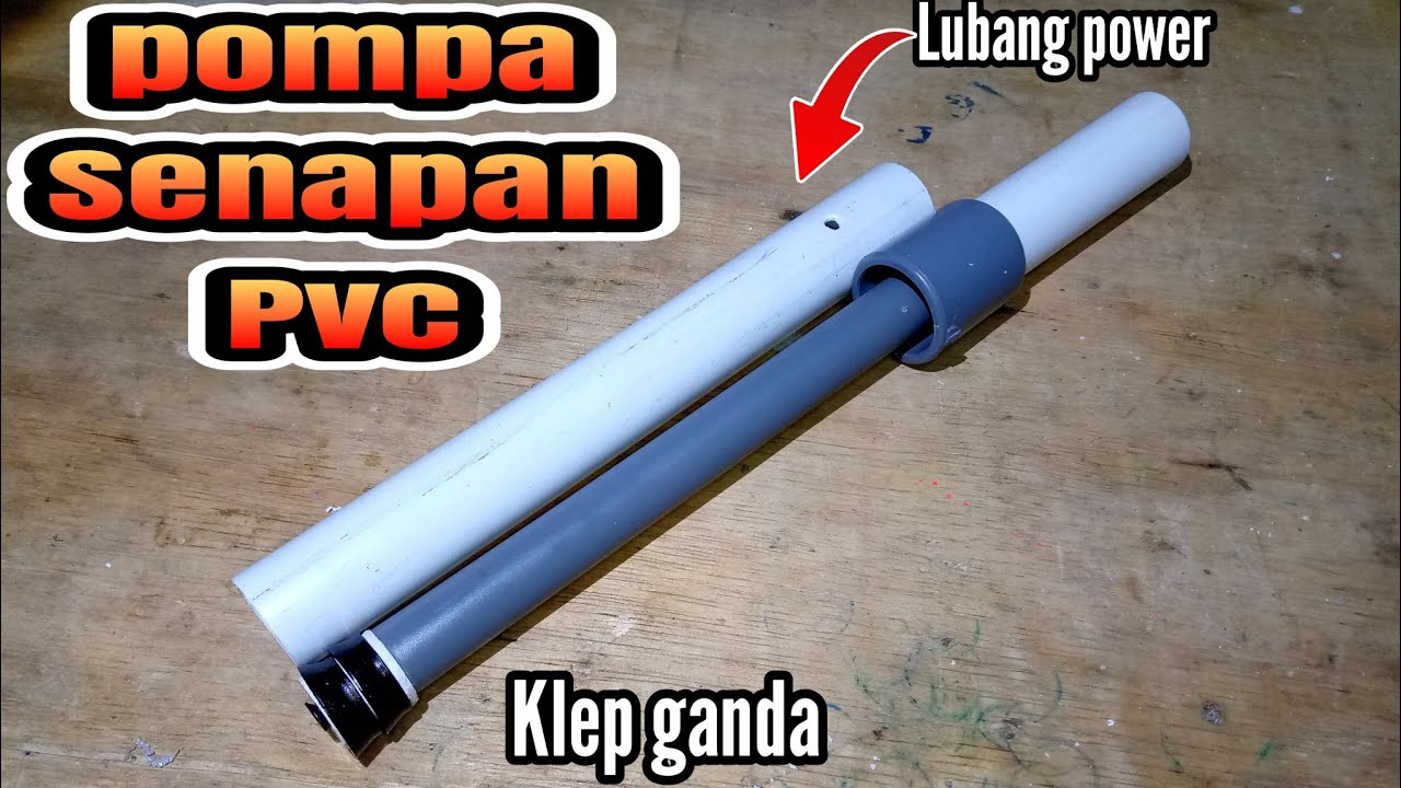 pompa pvc paralon dobel klep angin cepat padat dan anti ngempos