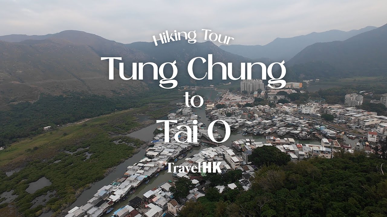 Отправиться в поход из Тунг Чунга до Тай О | TravelHK