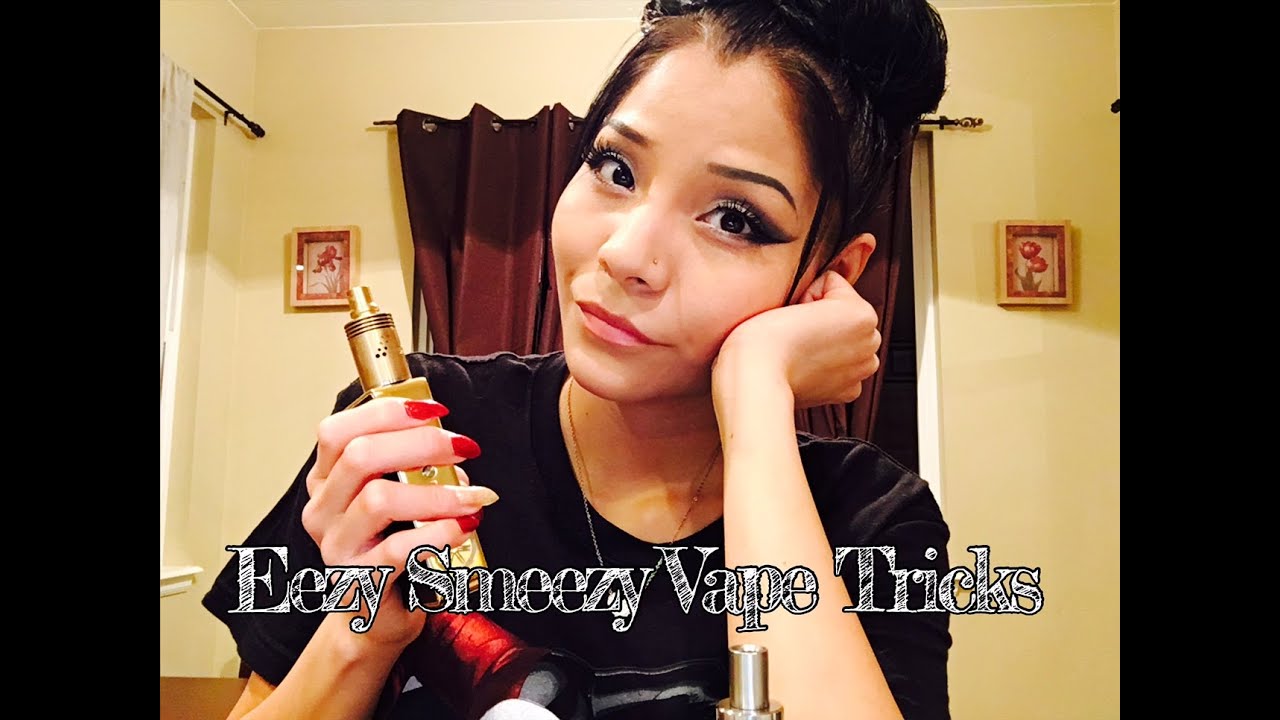 Eezy Smeezy Vape Tricks