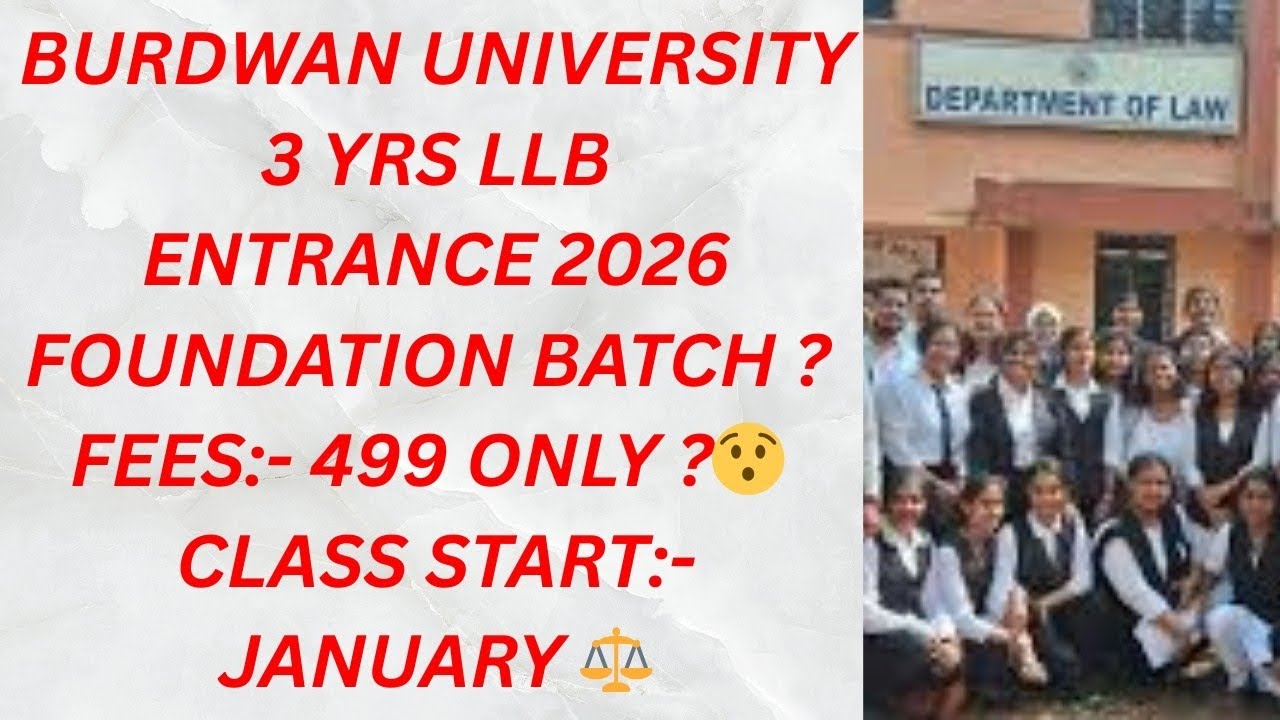 BURDWAN UNIVERSITY 3 YRS LLB ENTRANCE 2026 FOUNDATION BATCH || BU 3 YRS LLB ENTRANCE 2026 || BU LAW 