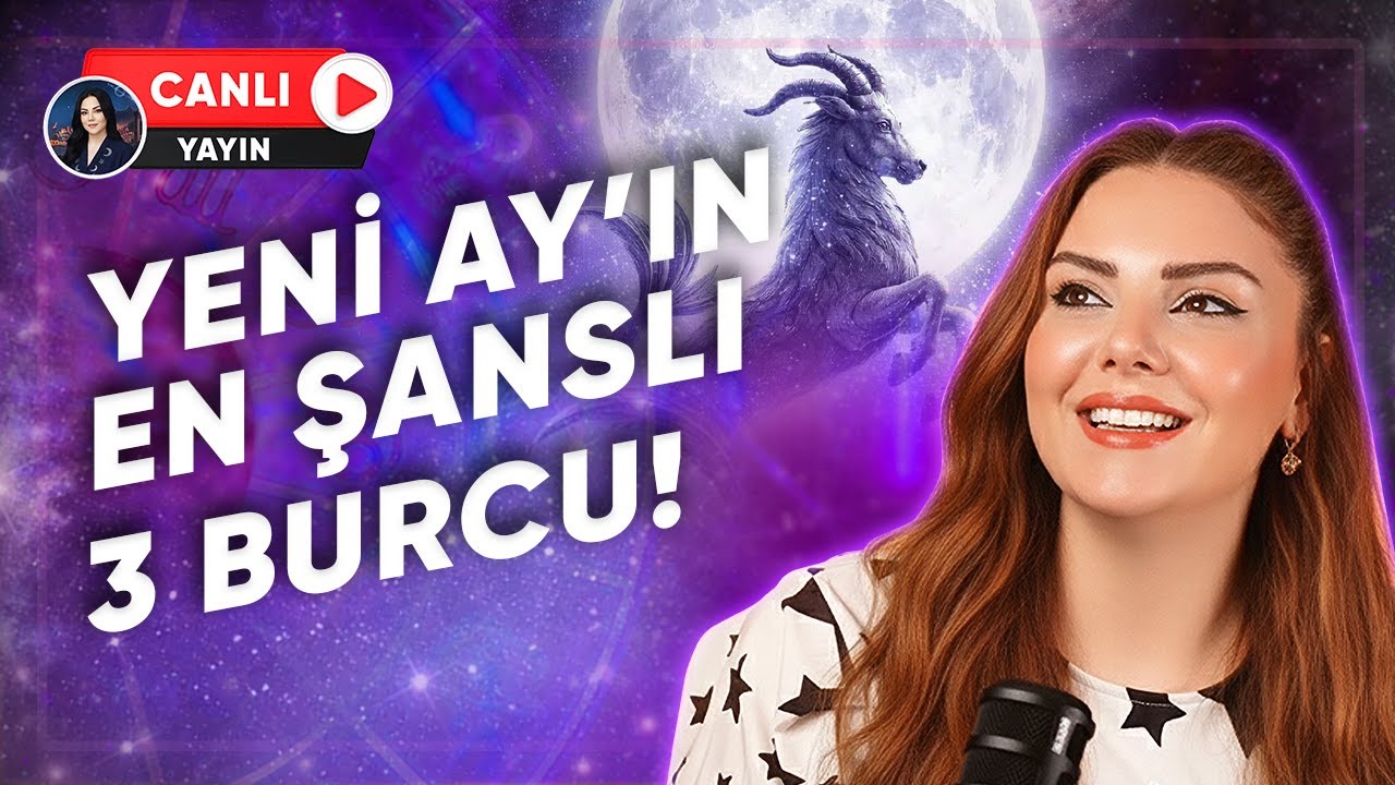 Oğlak Yeniayı Genel ve Dünyaya Etkileri!