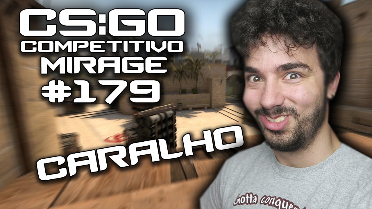 CS:GO #179 MELHOR É CARALH* ! C/Baby & Miss