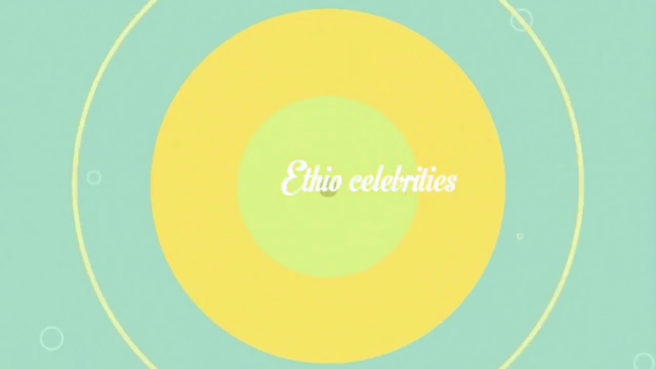 Ethio Celebrities YouTube Intro Subscribe to our channel #shortsfeed #shortsviral