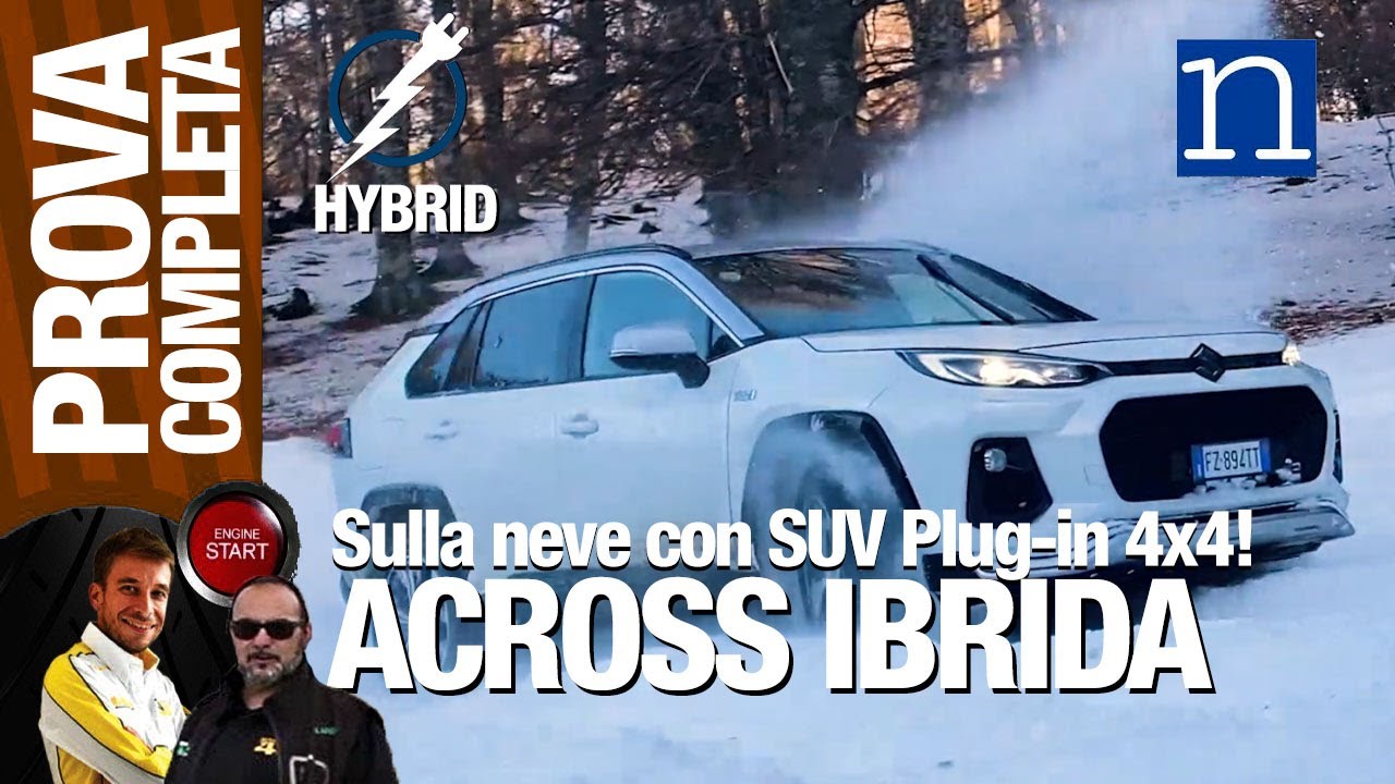 Suzuki Across Hybrid Plug-in | TEST Suv  4x4 Trazione Integrale 3 motori elettrici