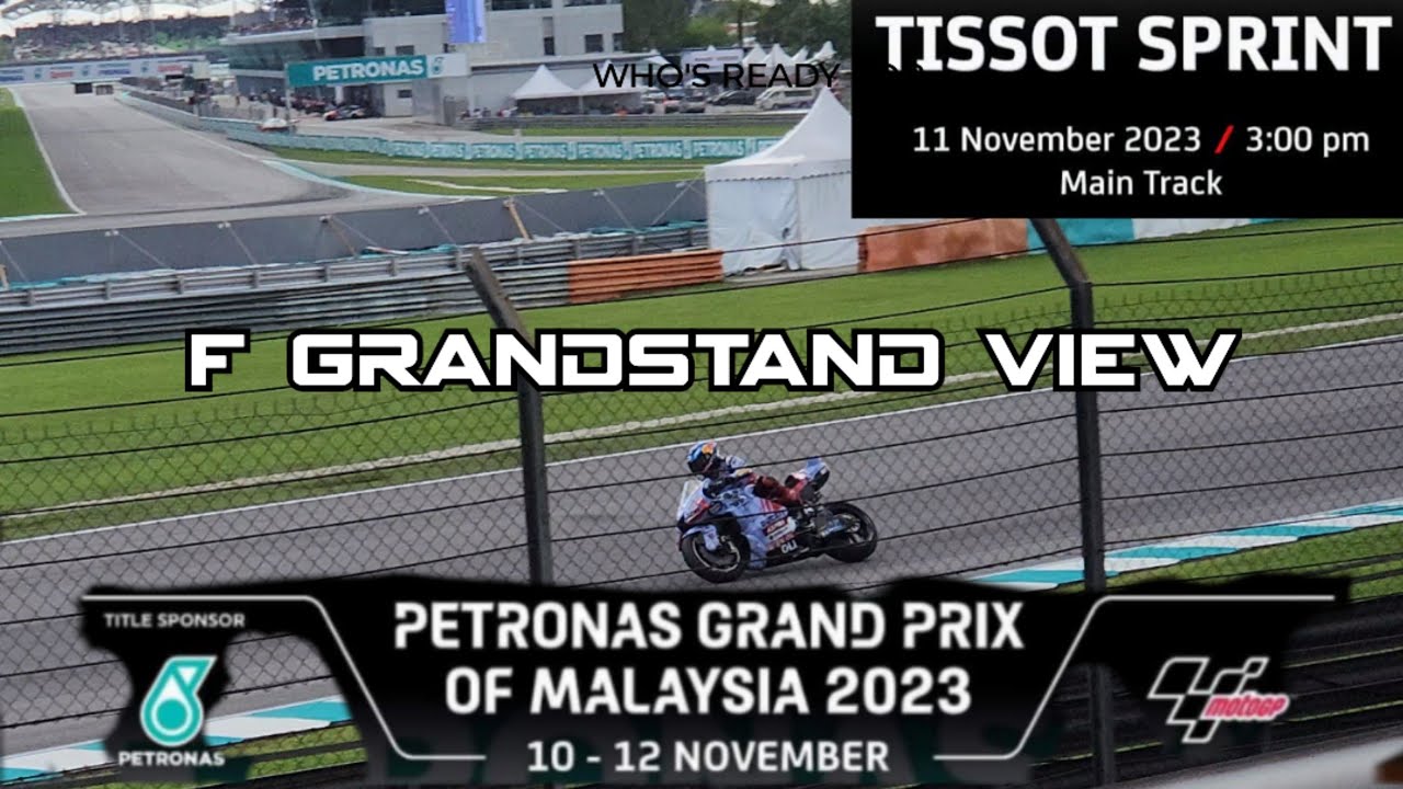 MotoGP F Grandstand  Sepang sprint race view full laps