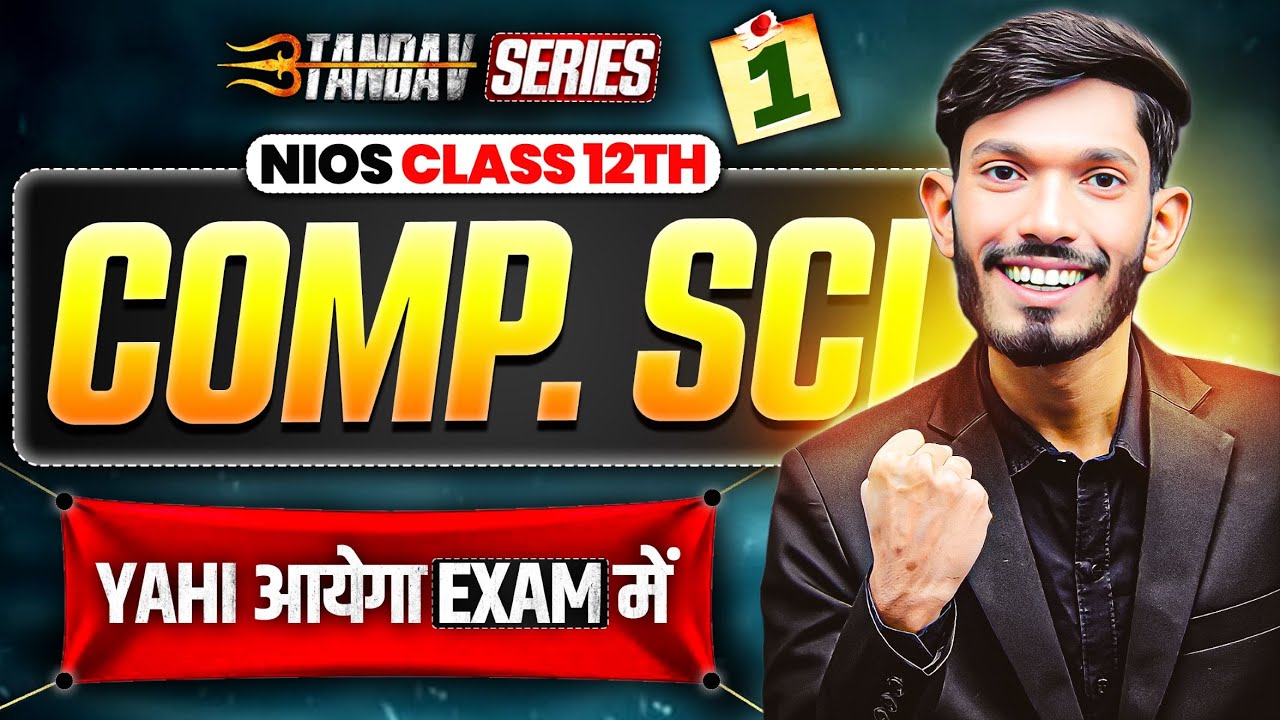 NIOS Class 12th Computer Science Most Important Questions with Answer | Tandav Batch Day 1st