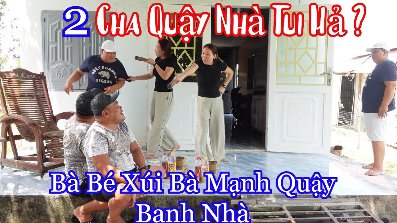Bà Bé Xúi Bà Mạnh Quậy Banh Nhà Thuỳ CàLem
