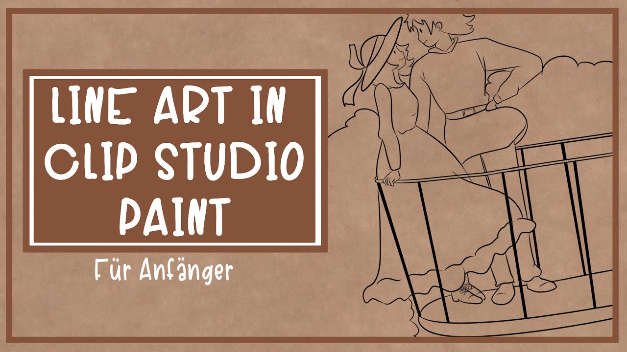 Lineart in Clip Studio Paint für Anfänger [ Deutsch | German ]