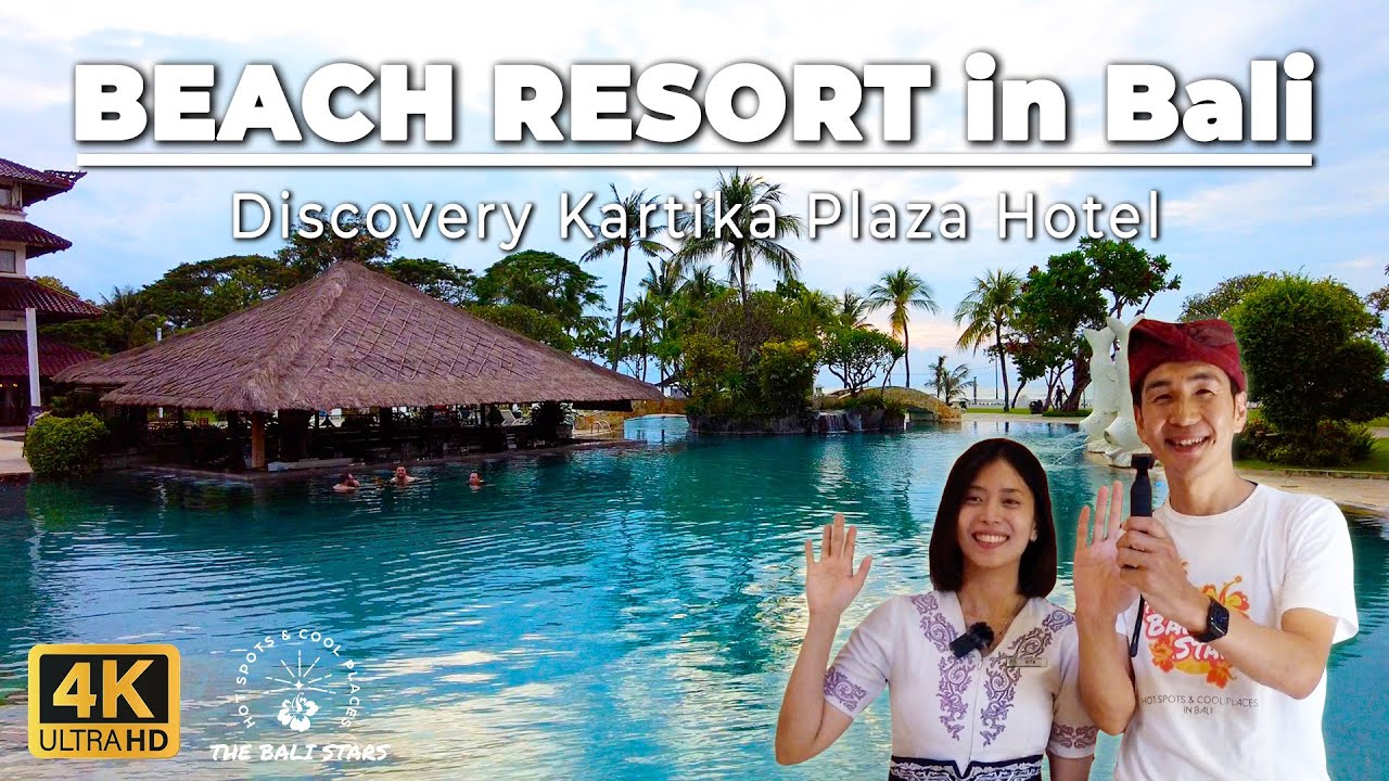 A Glimpse of Discovery Kartika Plaza Hotel: Your Bali Beachfront Escape 🏖️🏨