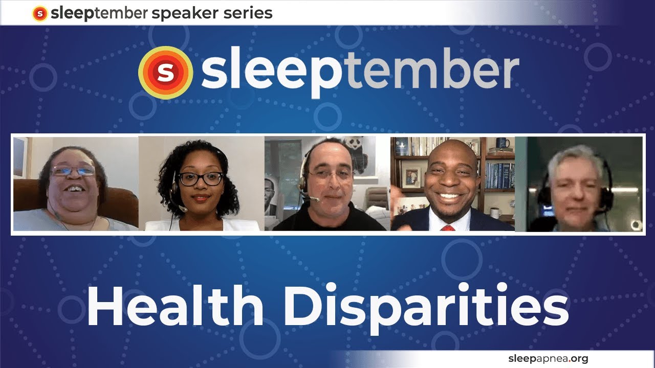 SLEEPtember Speaker Series - Health Disparities