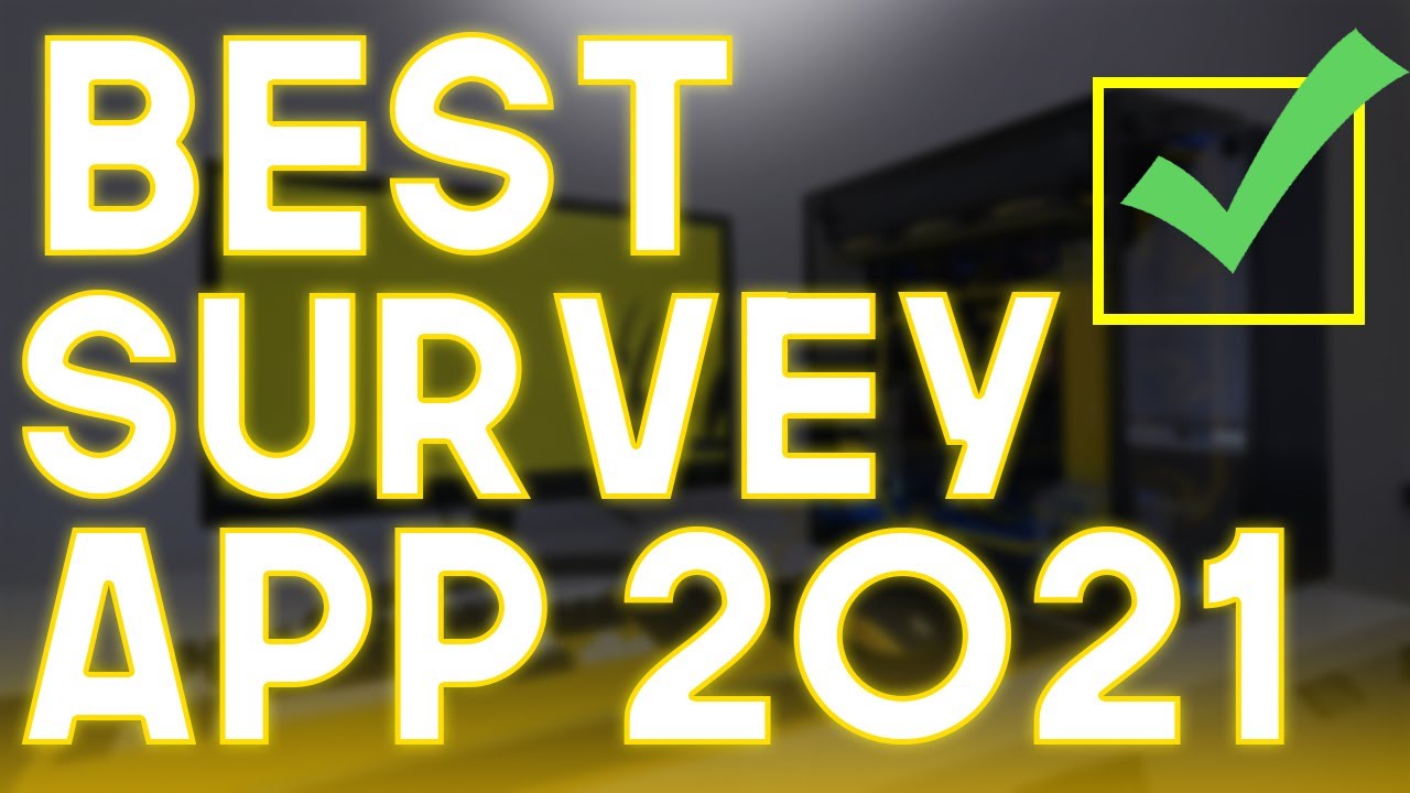Best Survey App for 2020/2021 | Survey apps no disqualifications | Make money with surveys 2021