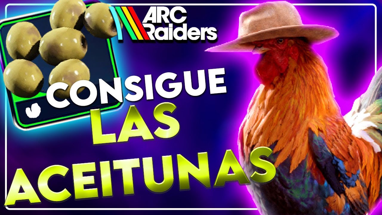 ARC Raiders Como Conseguir LAS ACEITUNAS 🫒 - LA MEJOR UBICACIÓN