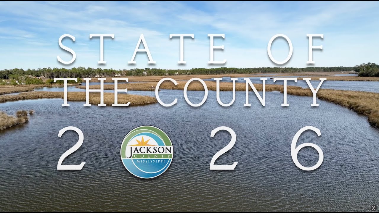State of the County 2026: Jackson County, Mississippi